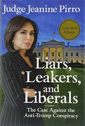 Liars, Leakers, and Liberals cover